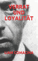 Verrat Und Loyalität