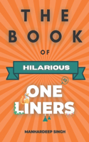 The Book of Hilarious One-Liners