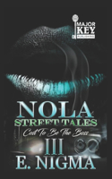 NOLA Street Tales: Cost to be the Boss