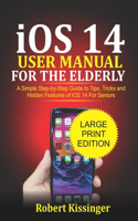 iOS 14 User Manual For the Elderly