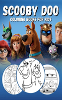 Scooby doo coloring books for kids: Scooby doo coloring books for kids ages 3, 5, 4-8 (Scooby Doo coloring pages size 8x11) Large scooby doo coloring book