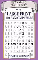 News Stand Circle a Word Vol.15: Large Print 100 Random Puzzles