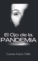 El Ojo de la Pandemia