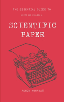 Essential Guide to Write and Publish a Scientific Paper