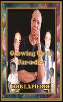 Growing Up in Par-a-dox