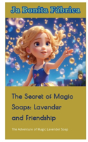 Secret of Magic Soaps