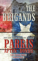 Brigands (The Texicans Volume One)