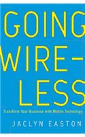 Going Wireless