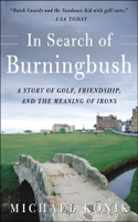 In Search of Burningbush