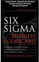 Six SIGMA Business Scorecard, Chapter 16 - Integrating the Six SIGMA Business Scorecard and Quality Management Systems