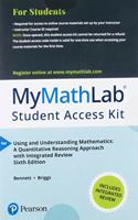 Mylab Math with Pearson Etext -- Standalone Access Card -- For Using and Understanding Mathematics with Integrated Review