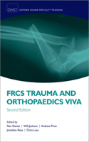 Frcs Trauma and Orthopaedics Viva