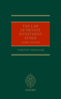 The Law of Private Investment Funds