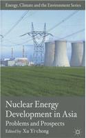 Nuclear Energy Development in Asia