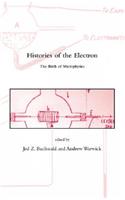 Histories of the Electron