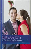 A December to Remember: (Mills & Boon Hardback Romance)