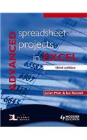 Advanced Spreadsheet Projects in Excel: Spreadsheet Projects in Excel