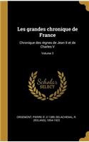 Les grandes chronique de France