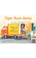Tiger Runs Away: Leveled Reader Blue Fiction Level 11 Grade 1(Rigby PM)