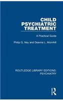 Child Psychiatric Treatment