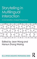 Storytelling in Multilingual Interaction