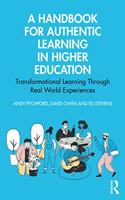 Handbook for Authentic Learning in Higher Education