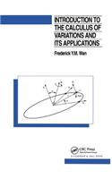 Introduction To The Calculus of Variations And Its Applications