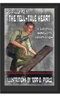 Edgar Allen Poe's The Tell-Tale Heart: A Graphic Novellete Adaptation