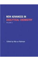 New Advances in Analytical Chemistry, Volume 3