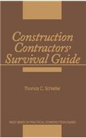 Construction Contractors' Survival Guide