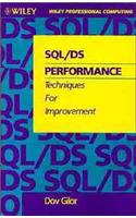 S. Q. L./D. S. Performance: Techniques for Improvement