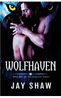 Wolfhaven: The Duality Series - Book 1