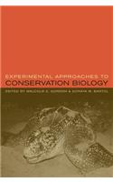 Experimental Approaches to Conservation Biology