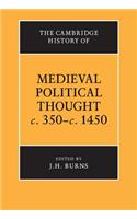 The Cambridge History of Medieval Political Thought c.350–c.1450