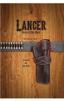 Lancer; Hero of the West
