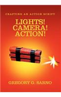 Lights! Camera! Action!: Crafting an Action Script(English)
