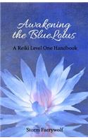 Awakening the BlueLotus