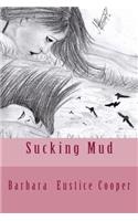 Sucking Mud