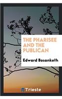 The Pharisee and the publican