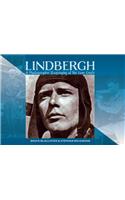 Lindbergh: A Photographic History of the Lone Eagle