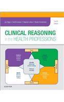 Clinical Reasoning in the Health Professions