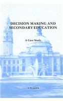 Decision Making and Secondary Education