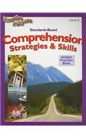 Standards-Based Comprehension Strategies & Skills Guided Practice Book, Level 4