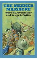 The Meeker Massacre