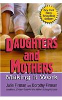 Daughters and Mothers: Making It Work