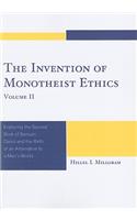 The Invention of Monotheist Ethics