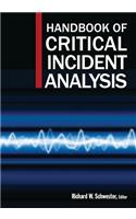 Handbook of Critical Incident Analysis