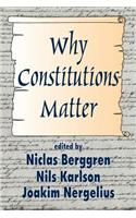 Why Constitutions Matter