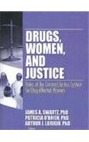 Drugs, Women, and Justice