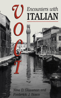 Voci: Encounters with Italian (Toronto Italian Studies)